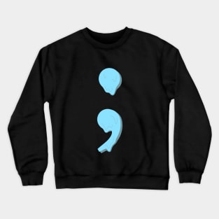 dripping/melting semicolon in pastel blue Crewneck Sweatshirt